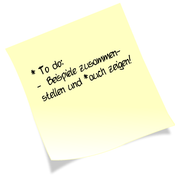 Notiz: Anschauungsmaterial fehlt leider noch